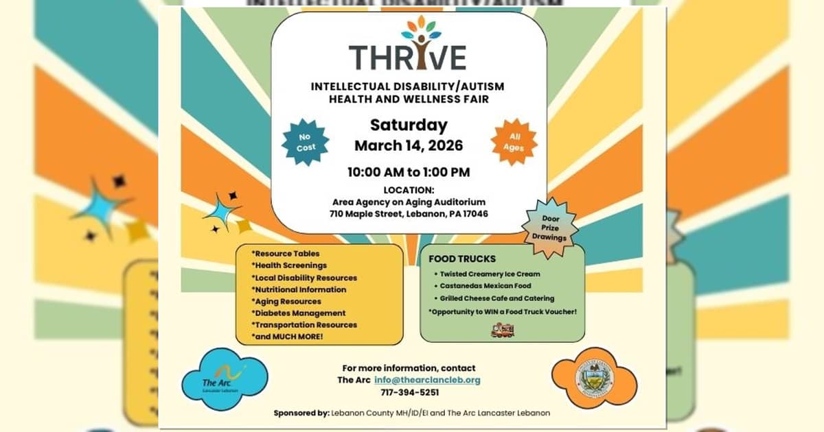 Lebanon County MH/ID/EI and Arc Lancaster Lebanon announce Thrive—Intellectual Disability/Autism Health and Wellness Fair