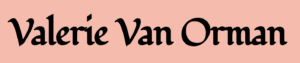 Valerie Van Orman